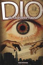 DIO, de duistere roos 9789079677016 H.P. Roel, Boeken, Verzenden, Gelezen, H.P. Roel