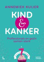 Kind & Kanker 9789401475358 Annemiek Kuijer, Gelezen, Annemiek Kuijer, Verzenden