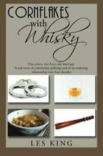 Cornflakes with Whisky: One career, two lives, . King, Les., King, Les, Zo goed als nieuw, Verzenden