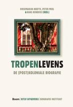 Tropenlevens: de (Post)Koloniale Biografie 9789085065524, Verzenden, Zo goed als nieuw