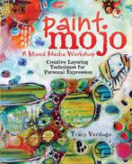 Paint Mojo - A Mixed-Media Workshop 9781440333132, Boeken, Verzenden, Zo goed als nieuw, Tracy Verdugo