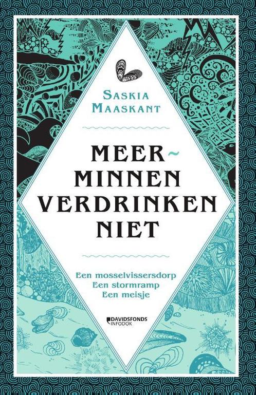Meerminnen verdrinken niet 9789002270604 Saskia Maaskant, Boeken, Kinderboeken | Jeugd | 13 jaar en ouder, Zo goed als nieuw, Verzenden