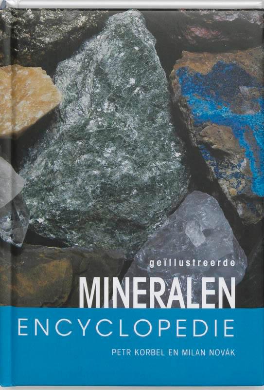 Geillustreerde Mineralen encyclopedie 9789036610827, Boeken, Schoolboeken, Zo goed als nieuw, Verzenden