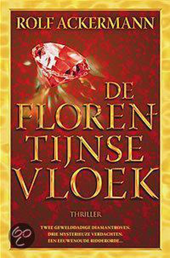 FLORENTIJNSE VLOEK 9789061122159 R. Ackermann, Boeken, Thrillers, Gelezen, Verzenden