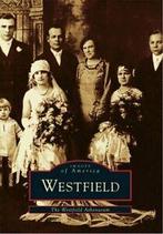 Westfield (Images of America (Arcadia Publishing))., Boeken, Geschiedenis | Wereld, Zo goed als nieuw, Westfield Athenaeum, Verzenden