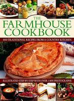 The Farmhouse Cookbook: 400 traditional recipes from a, Boeken, Verzenden, Gelezen, Sarah Banbery