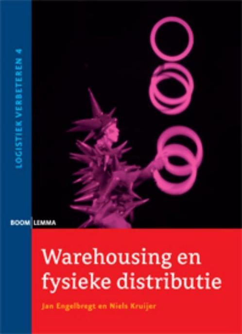 9789047300625 Logistiek verbeteren 4 -   Warehousing en f..., Boeken, Schoolboeken, Zo goed als nieuw, Verzenden