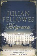 Julian Fellowess Belgravia 9781474604178 Julian Fellowes, Verzenden, Gelezen, Julian Fellowes