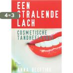 Een stralende lach 9789031350247 Anna Beeftink, Verzenden, Zo goed als nieuw, Anna Beeftink