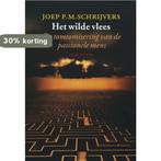 Het wilde vlees 9789055944835 J.P.M. Schrijvers, Boeken, Verzenden, Zo goed als nieuw, J.P.M. Schrijvers