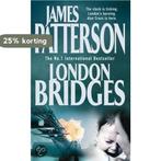 London Bridges 9780755305803 James Patterson, Verzenden, Gelezen, James Patterson