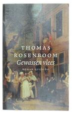 Gewassen Vlees 9789021479811 Thomas Rosenboom, Gelezen, Thomas Rosenboom, N.v.t., Verzenden