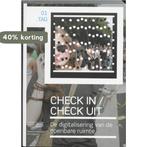 Check in / Check uit 9789056627409 Floortje Daemen, Verzenden, Zo goed als nieuw, Floortje Daemen