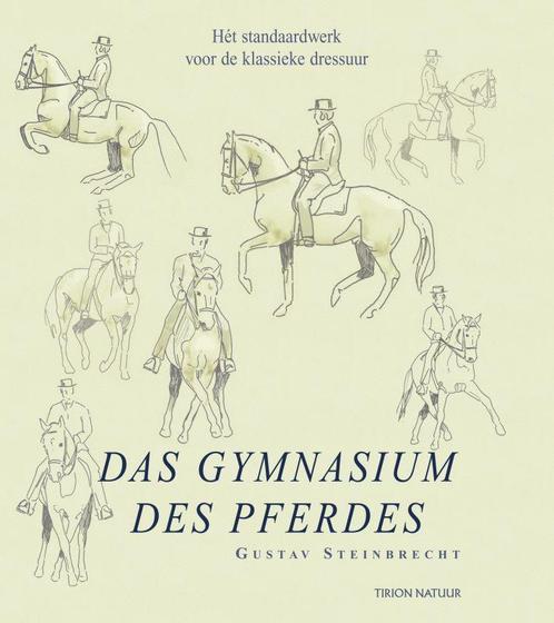 Das Gymnasium des Pferdes / Tirion natuur 9789052104454, Boeken, Hobby en Vrije tijd, Zo goed als nieuw, Verzenden