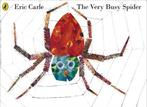 9780141338323 Very Busy Spider Eric Carle, Verzenden, Nieuw, Eric Carle