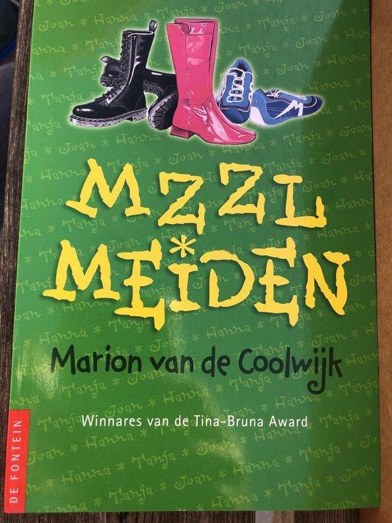 Mzzl Meiden 9789026139529 Marion van Coolwijk, Boeken, Literatuur, Gelezen, Verzenden