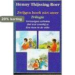 Zwijgen hoeft niet meer 9789025724306 Henny Thijssing-Boer, Boeken, Verzenden, Gelezen, Henny Thijssing-Boer