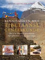 Kennismaken met Tibetaanse geneeskunde 9789060307106, Verzenden, Gelezen, R.Q. Forde