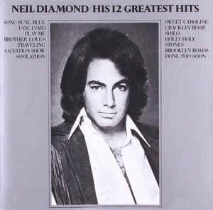 cd - Neil Diamond - His 12 Greatest Hits, Cd's en Dvd's, Cd's | Overige Cd's, Zo goed als nieuw, Verzenden