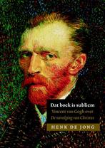 Dat boek is subliem 9789043529082 Henk de Jong, Boeken, Verzenden, Zo goed als nieuw, Henk de Jong