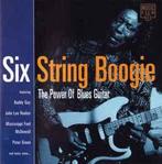 cd - Various - Six String Boogie - The Power Of The Blues..., Verzenden, Zo goed als nieuw