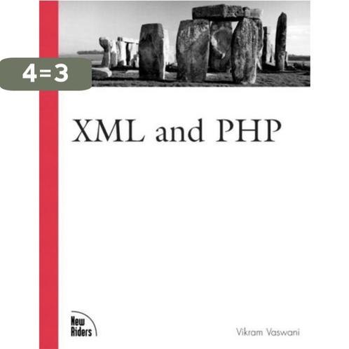 XML and PHP 9780735712270 Vikram Vaswani, Boeken, Taal | Engels, Gelezen, Verzenden