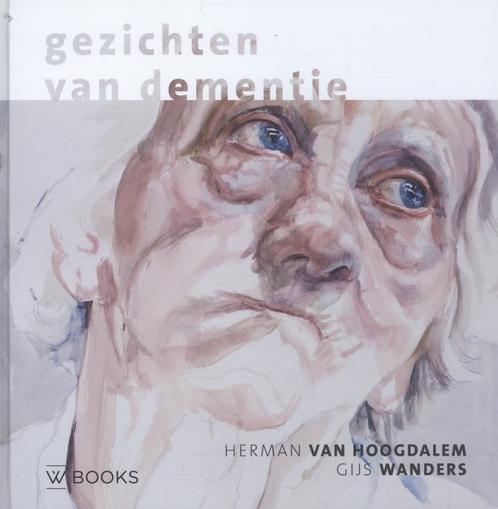 Gezichten van dementie 9789040007675 Herman van Hoogdalem, Boeken, Kunst en Cultuur | Beeldend, Zo goed als nieuw, Verzenden