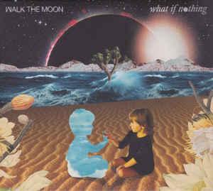 cd digi - Walk The Moon  - What If Nothing, Cd's en Dvd's, Cd's | Rock, Zo goed als nieuw, Verzenden