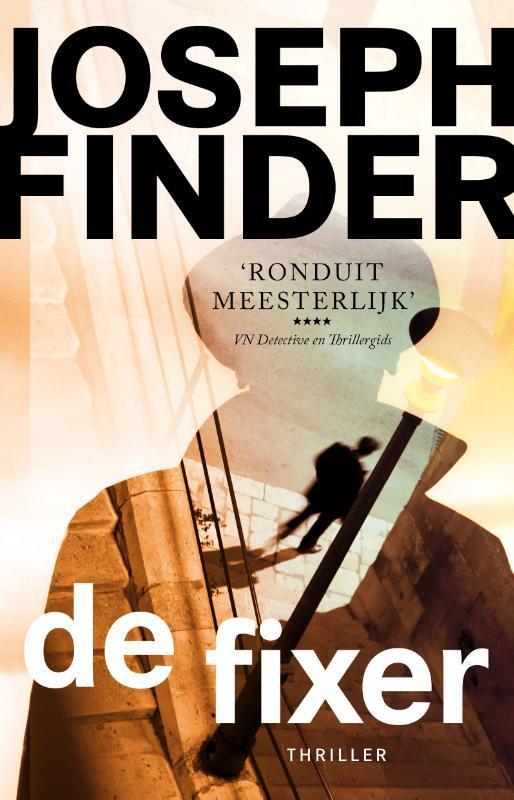 De fixer 9789024570614 Joseph Finder, Boeken, Thrillers, Zo goed als nieuw, Verzenden