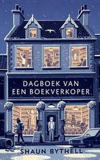 Dagboek van een boekverkoper | 9789400407343 | Shaun Bythell, Boeken, Zo goed als nieuw, Shaun Bythell