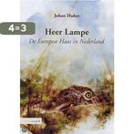 Heer Lampe 9789012101141 J. Huber, Verzenden, Gelezen, J. Huber