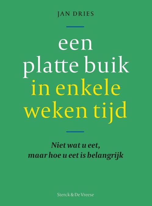 Een platte buik in enkele weken tijd! 9789056157531, Boeken, Gezondheid, Dieet en Voeding, Gelezen, Verzenden