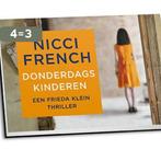 Donderdagskinderen / Frieda Klein / 4 9789049803353, Boeken, Thrillers, Verzenden, Gelezen, Nicci French