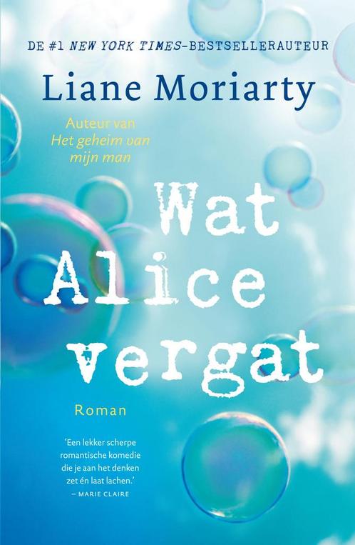 Wat Alice vergat 9789400513709 Liane Moriarty, Boeken, Romans, Gelezen, Verzenden