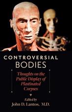 Controversial Bodies - Thoughts on the Public Display of, Boeken, Ophalen of Verzenden, Nieuw