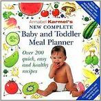 Annabel Karmels New Complete Baby & Toddler Meal Planne..., Gelezen, Verzenden