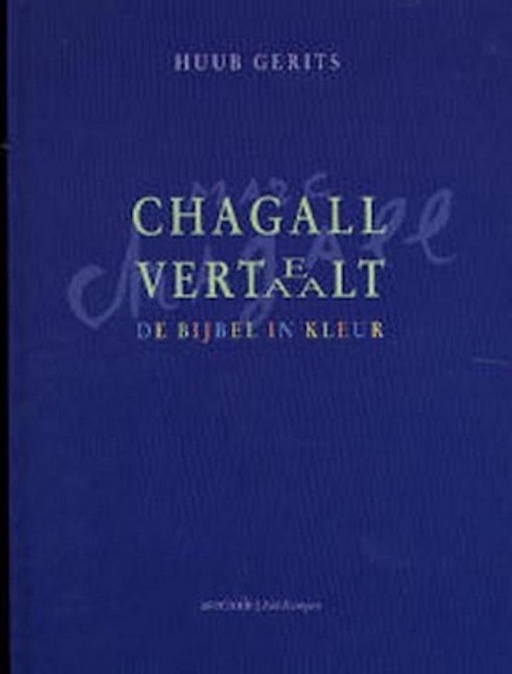 Chagall vertelt, vertaalt 9789031715077 H. Gerits, Boeken, Godsdienst en Theologie, Zo goed als nieuw, Verzenden