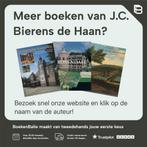 De Rustplaatsen van Paleis Het Loo / Paleis Het, Verzenden, Zo goed als nieuw, J.C. Bierens de Haan