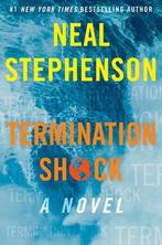 Termination Shock 9780063028050 Neal Stephenson, Boeken, Overige Boeken, Neal Stephenson, Gelezen, Verzenden