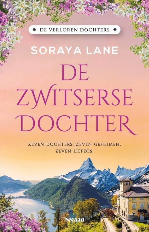 9789046831717 De verloren dochters 4 - De Zwitserse dochter, Boeken, Romans, Nieuw, Verzenden