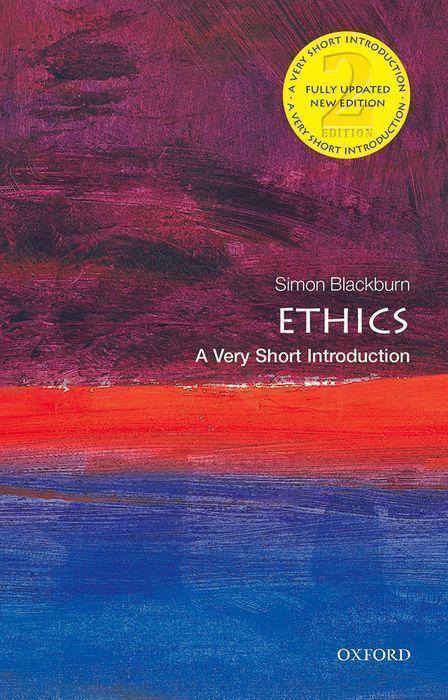 Ethics A Very Short Introduction 9780198868101, Boeken, Filosofie, Zo goed als nieuw, Verzenden