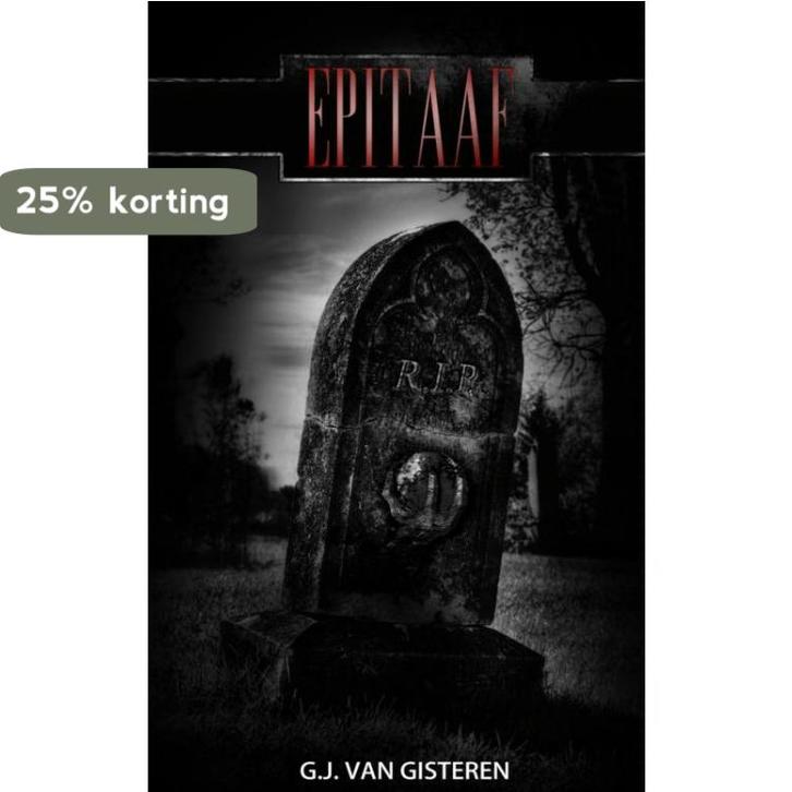 Epitaaf 9789402100372 G. van Gisteren, Boeken, Literatuur, Gelezen, Verzenden