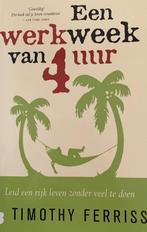 Een werkweek van 4 uur, Boeken, Ophalen of Verzenden, Nieuw