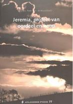 Jeremia, profeet van oordeel en hoop / Apeldoornse studies /, Boeken, Verzenden, Gelezen