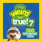 Weird But True 7 9781426320866 National Geographic Kids, Verzenden, Zo goed als nieuw, National Geographic Kids