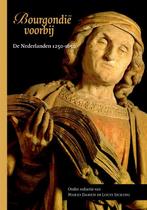 Bourgondië voorbij / Middeleeuwse studies en bronnen / 123, Verzenden, Gelezen