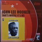 cd - John Lee Hooker - Thats Where Its At!, Verzenden, Zo goed als nieuw