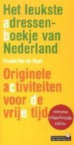 Leukste Adressenboekje Van Nederland 9789044602685, Verzenden, Zo goed als nieuw, F. de Raat