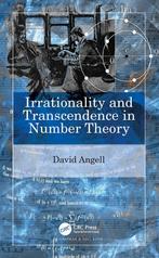 9780367628376 Irrationality and Transcendence in Number T..., Verzenden, Nieuw, David Angell
