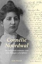Cornélie Noordwal 9789464550429 Wim Tigges, Verzenden, Gelezen, Wim Tigges